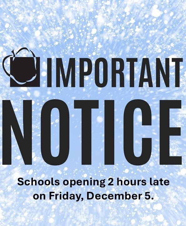 Schools opening 2 hours late on Dec. 5. 