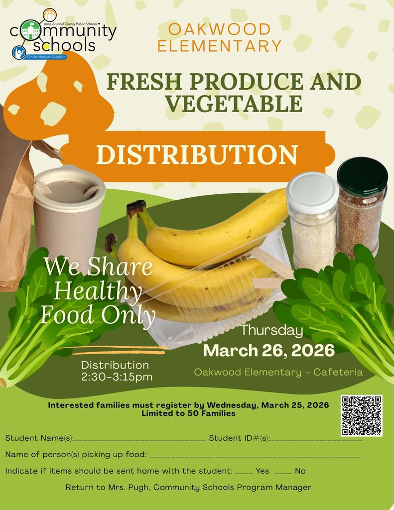fresh produce and vegetable distribution at Oakwood ES 3/26 must sign up