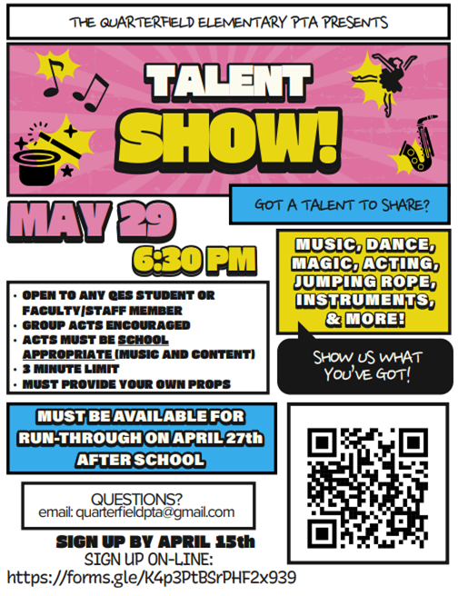 Talent show flyer with date and time, plus QR code and instructions to sign up.