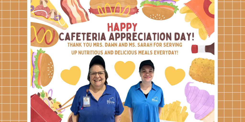 Two cafeteria workers stand smiling. Background features food icons, a grid, and text reading "Happy Cafeteria Appreciation Day!"