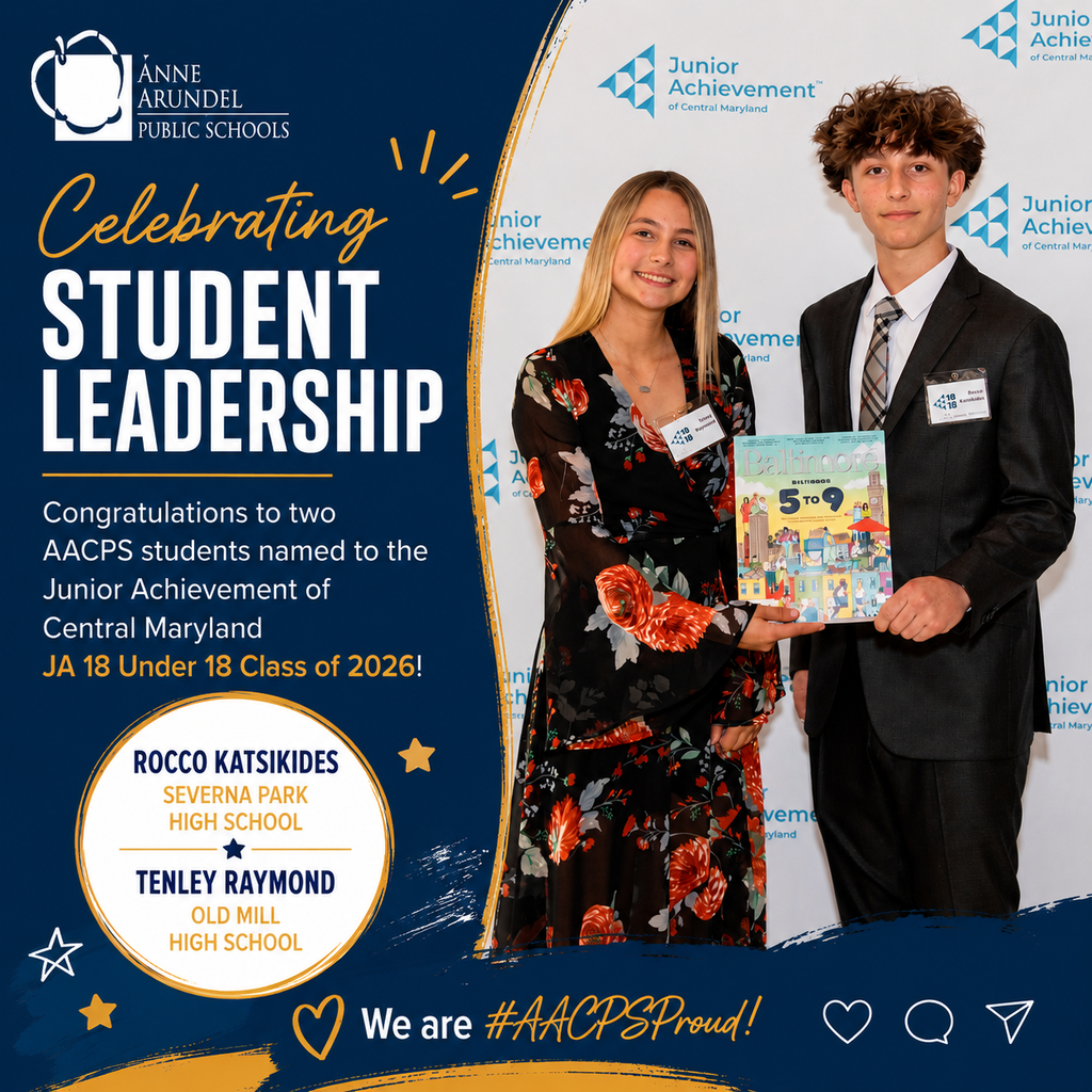 Two AACPS students stand with a book. Text reads "Celebrating Student Leadership." Names and schools are listed.