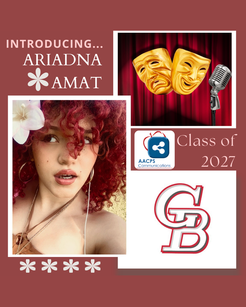 A collage with three images: one of Ariadna Amat, the AACPS communications office logo, the Glen Burnie High School Logo, and red curtains with a theatre symbol and microphone