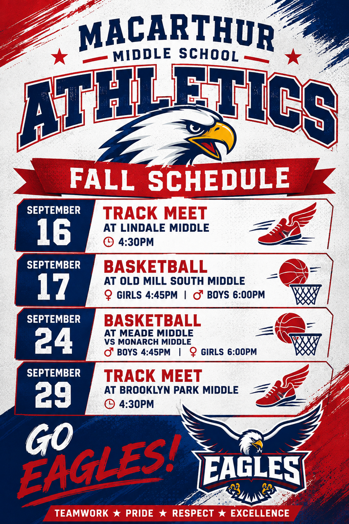 A poster displays "MacArthur Middle School Athletics Fall Schedule" with dates and events. An eagle graphic and red, white, and blue colors are present.