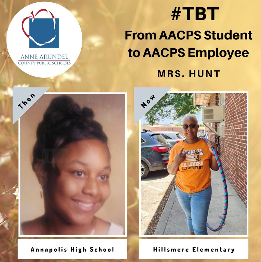 #TBT Mrs. Hunt attended Mills-Parole Elementary, Wiley H. Bates Middle School, & Annapolis High School and is now a Learning Lab Behavior Tech at Hillsmere Elementary School since 2016!