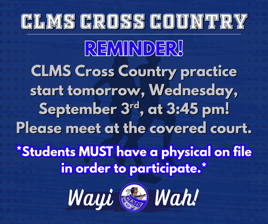 CLMS XC practice starting reminder