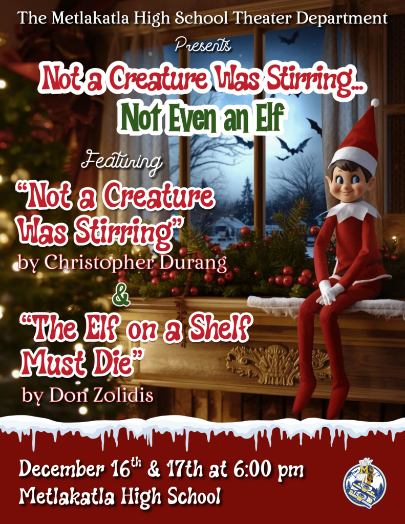 flyer with elf on a shelf, bats, text about theater production.