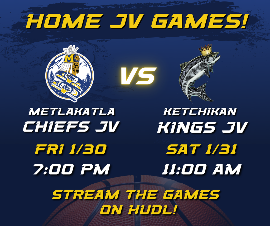 JV Home Games - graphic with text, chiefs logo and king salmon logo