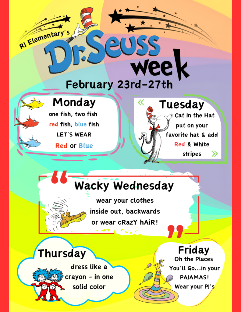 graphic with text, dr seuss week richard johnson elementary with dr seuss characters