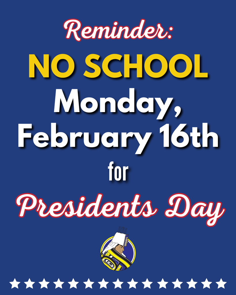 graphic with text- presidents day reminder no school