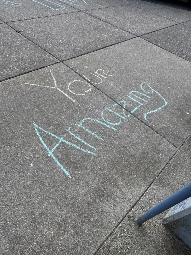 sidewalk chalk you’re amazing 