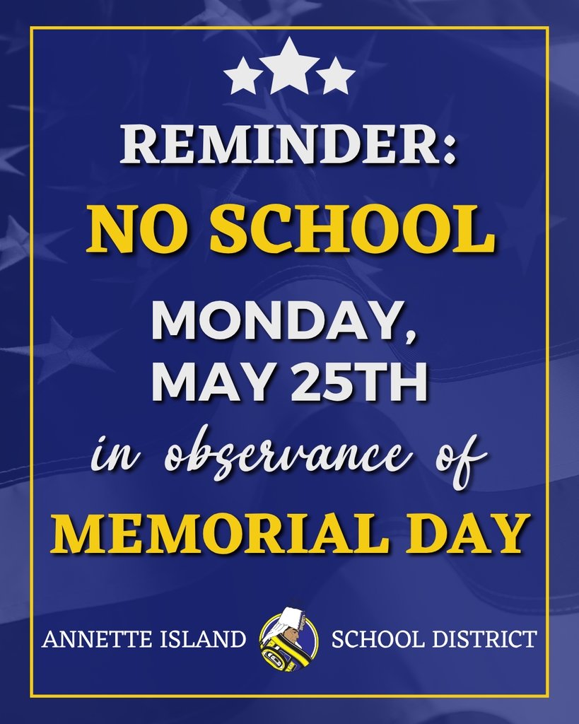 graphic with text, american flag with a blue background, no school 5/25 for memorial day