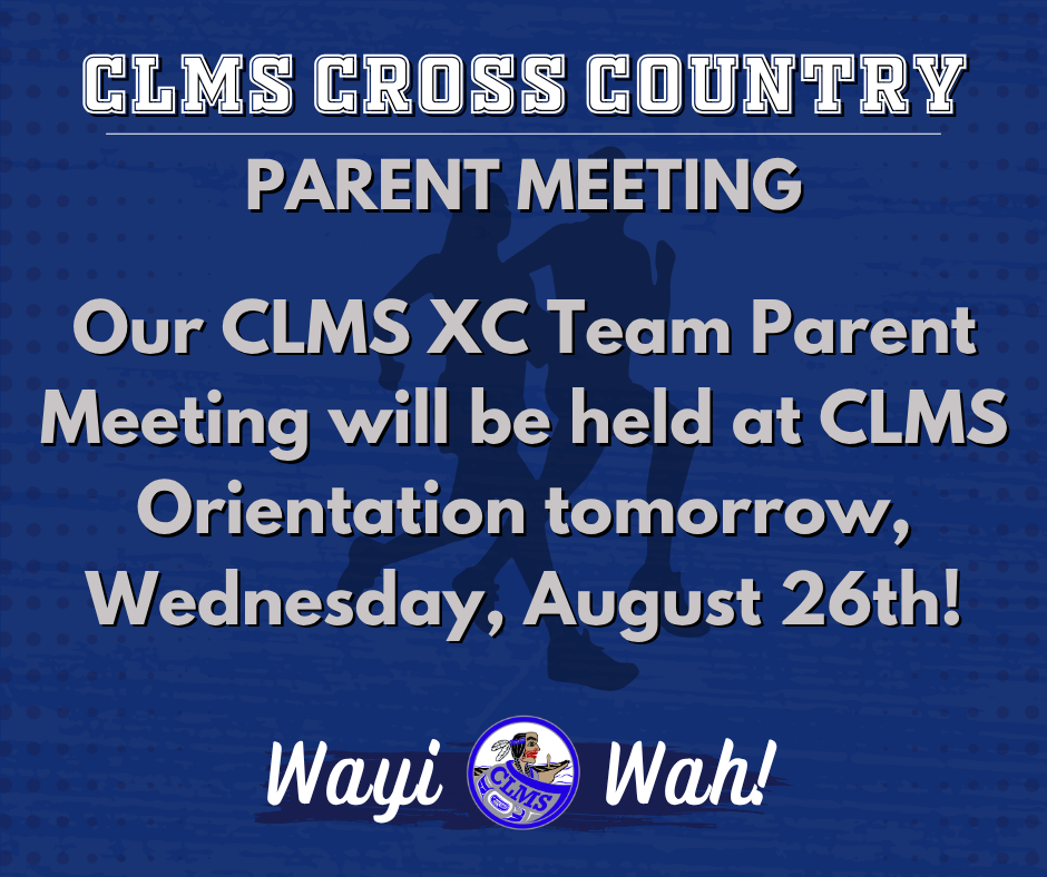 graphic with text, information about XC parent meeting