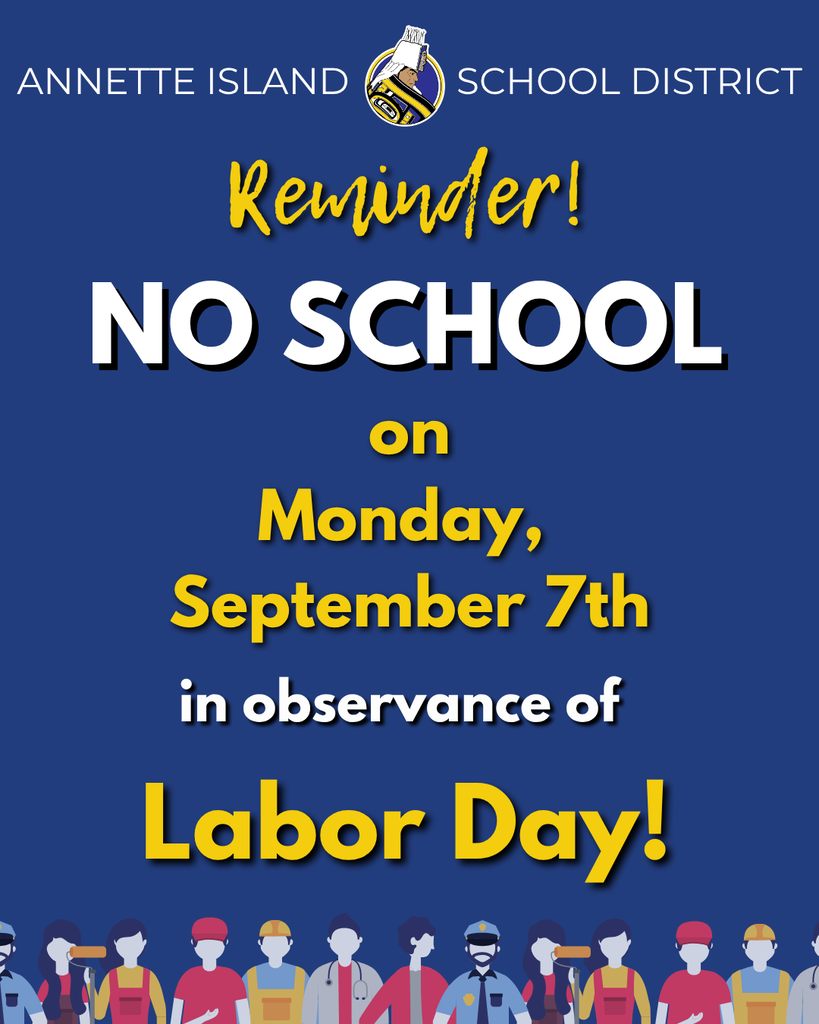 graphic with text, information about no school for labor day