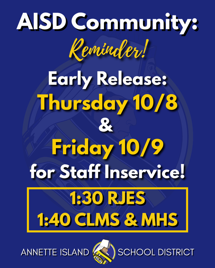graphic with text, image of AISD logo.  Information about early release, details in description.