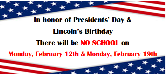 No School Monday, Februrary 12