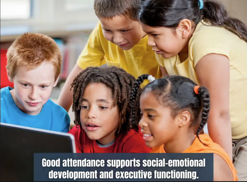 good attendance supports social-emotional development and executive functioning