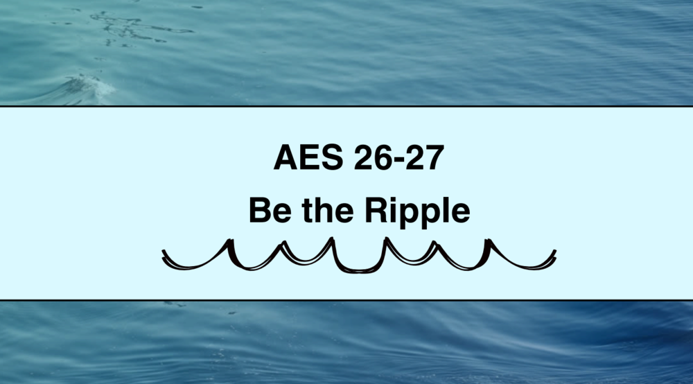 Be the Ripple