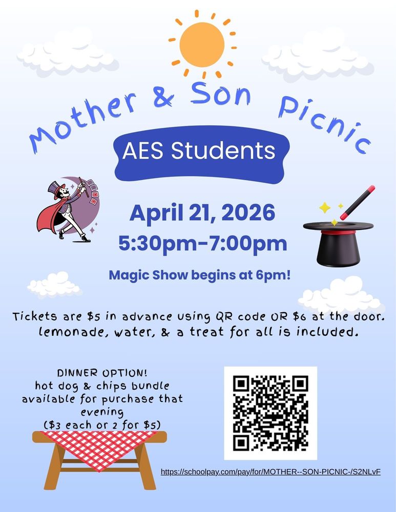 AES Magical Mother/Son Picnic April 21st