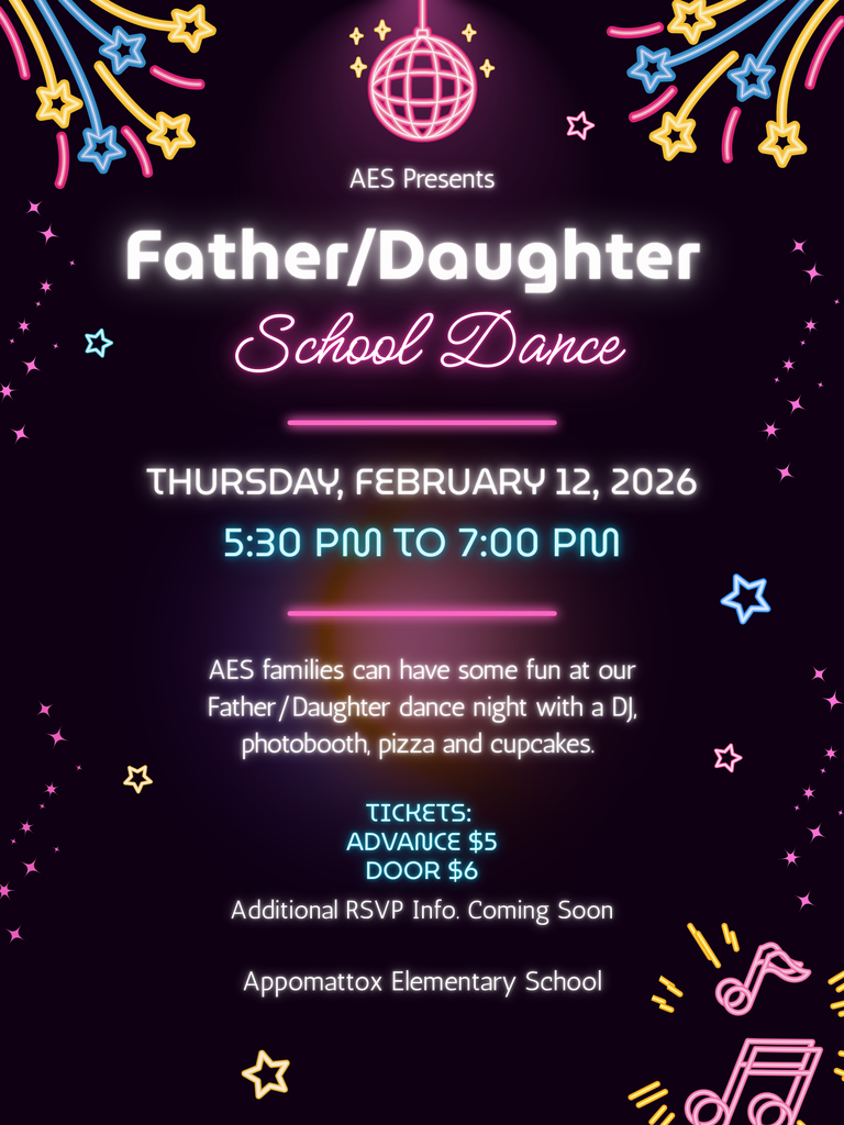 AES Father/Daughter DJ Dance: February 12th  @ 5:30-7:00