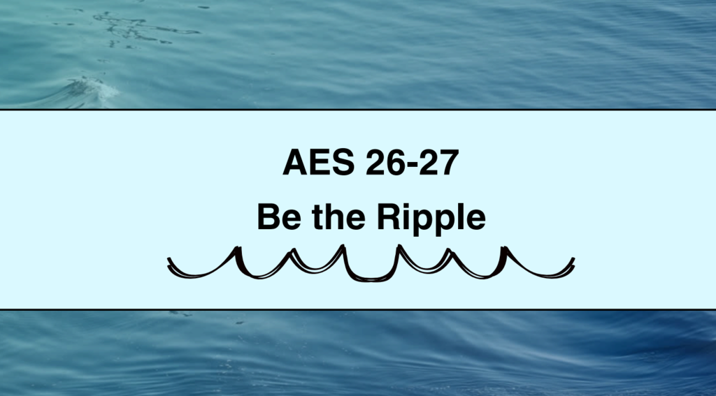 Be the Ripple