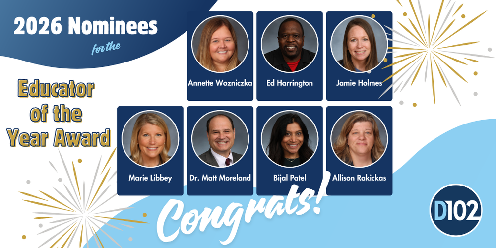 D102 Educators Nominated for Lake County ROE Educator of the Year Awards