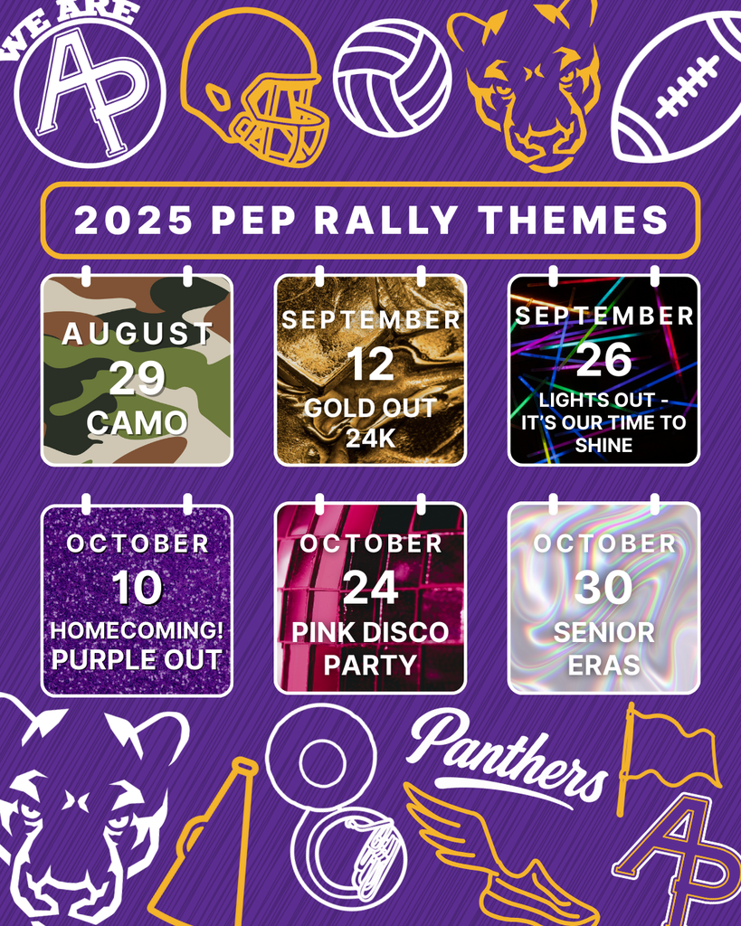 2025 APHS Pep Rally Themes! Let's go, Panthers!