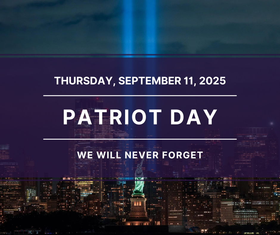 Thursday, September 11, 2025 Patriot Day We Will Never Forget