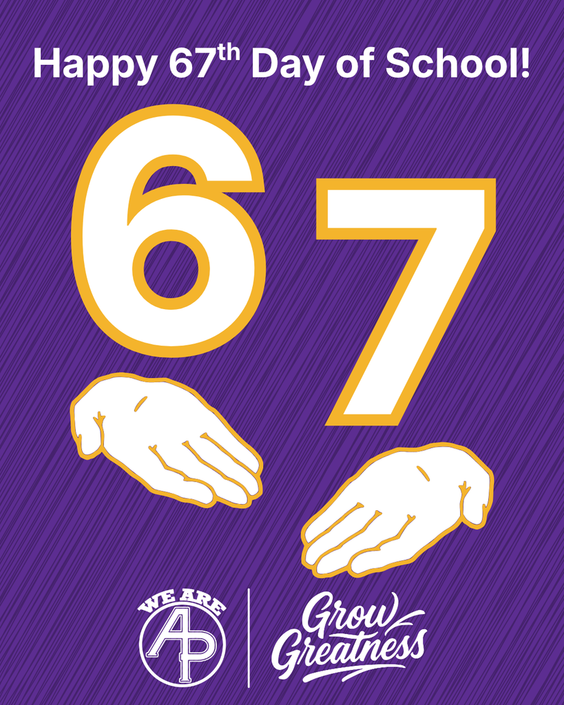 Happy 67th Day of School! 6 7