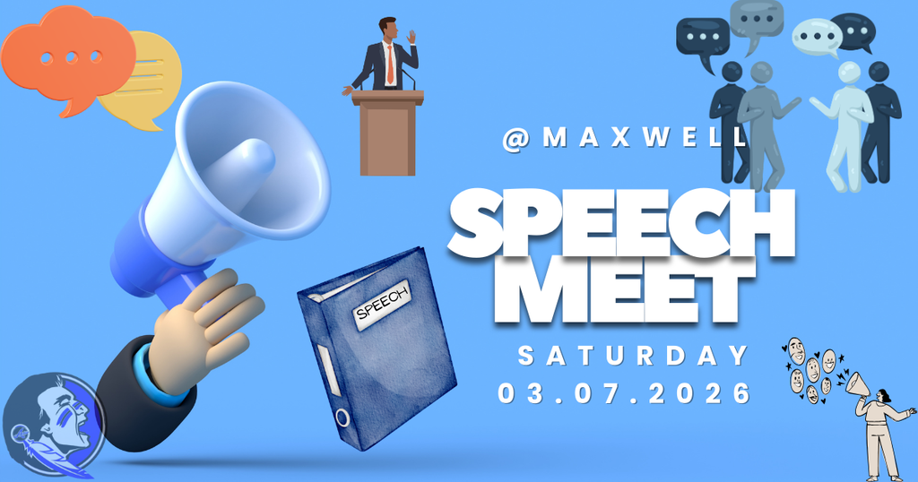 speech meet at maxwell