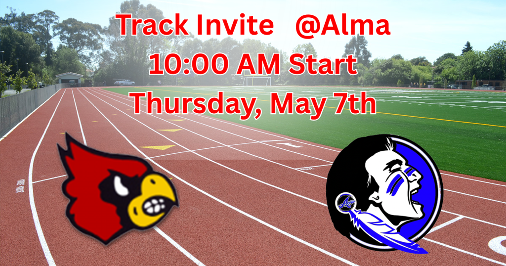 hs track at alma - thursday may 7th - 10am - 1