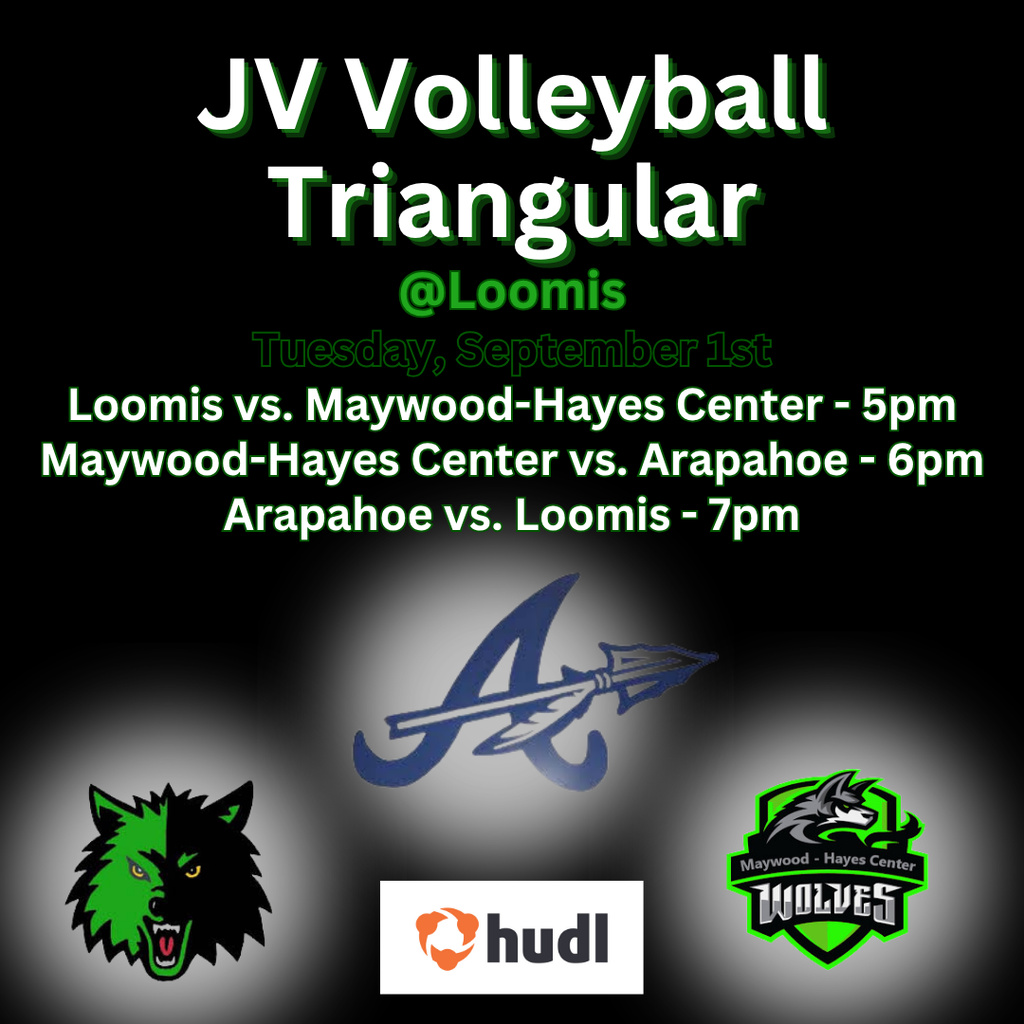 jv volleyball triangular at loomis - tuesday, september 1st - 5pm start
