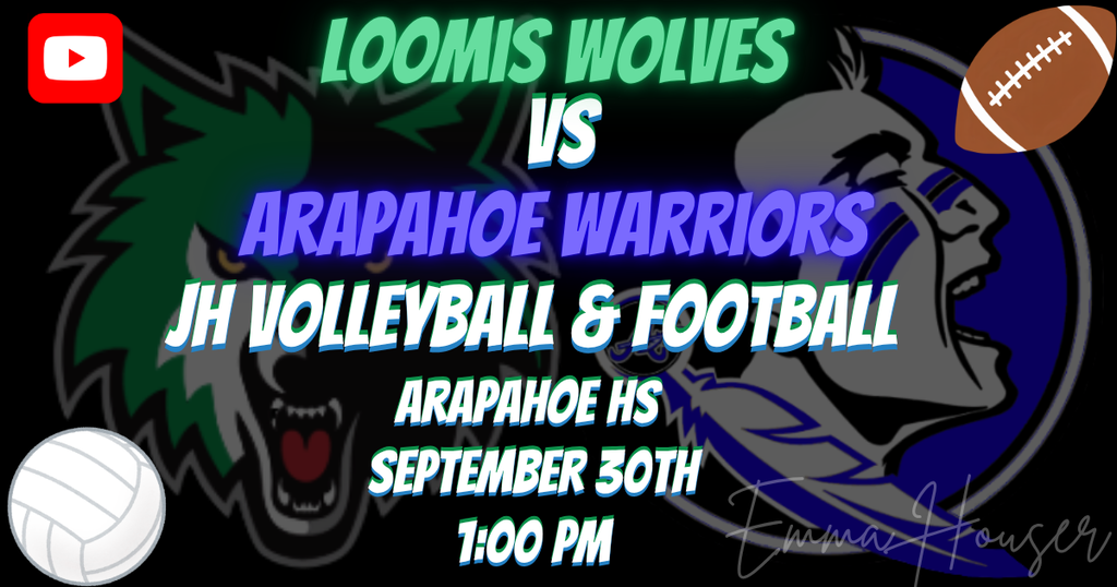 jh football and volleyball vs loomis - wednesday september 30th - 1pm start
