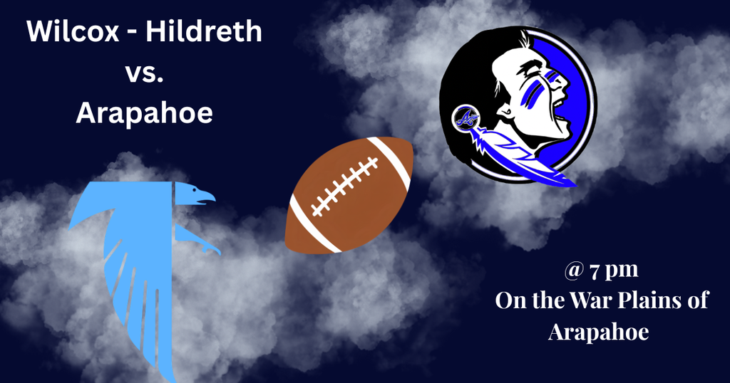 arapahoe vs. wilcox-hildreth - friday, october 9th - 7pm start - 3