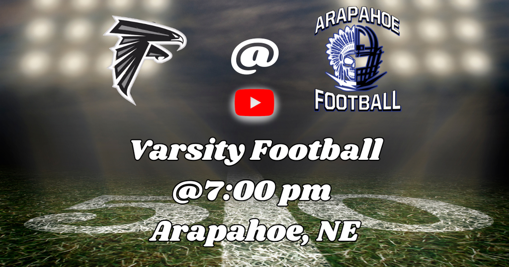 arapahoe vs. wilcox-hildreth - friday, october 9th - 7pm start - 2