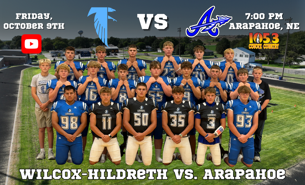arapahoe vs. wilcox-hildreth - friday, october 9th - 7pm start - 1