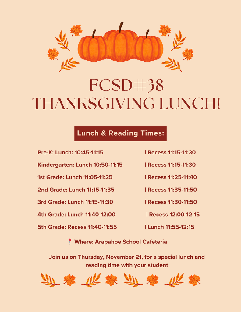 🦃🍂 Arapahoe School Thanksgiving Lunch & Reading with Your Student 🍂🦃