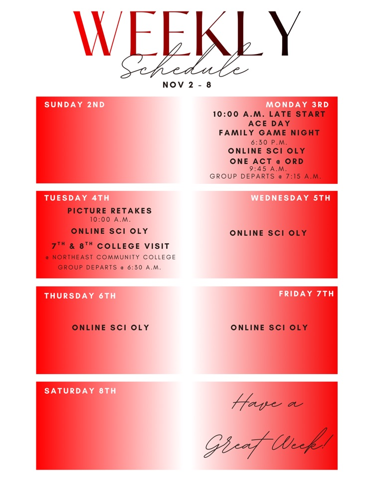 Weekly Schedule November 2 - 8