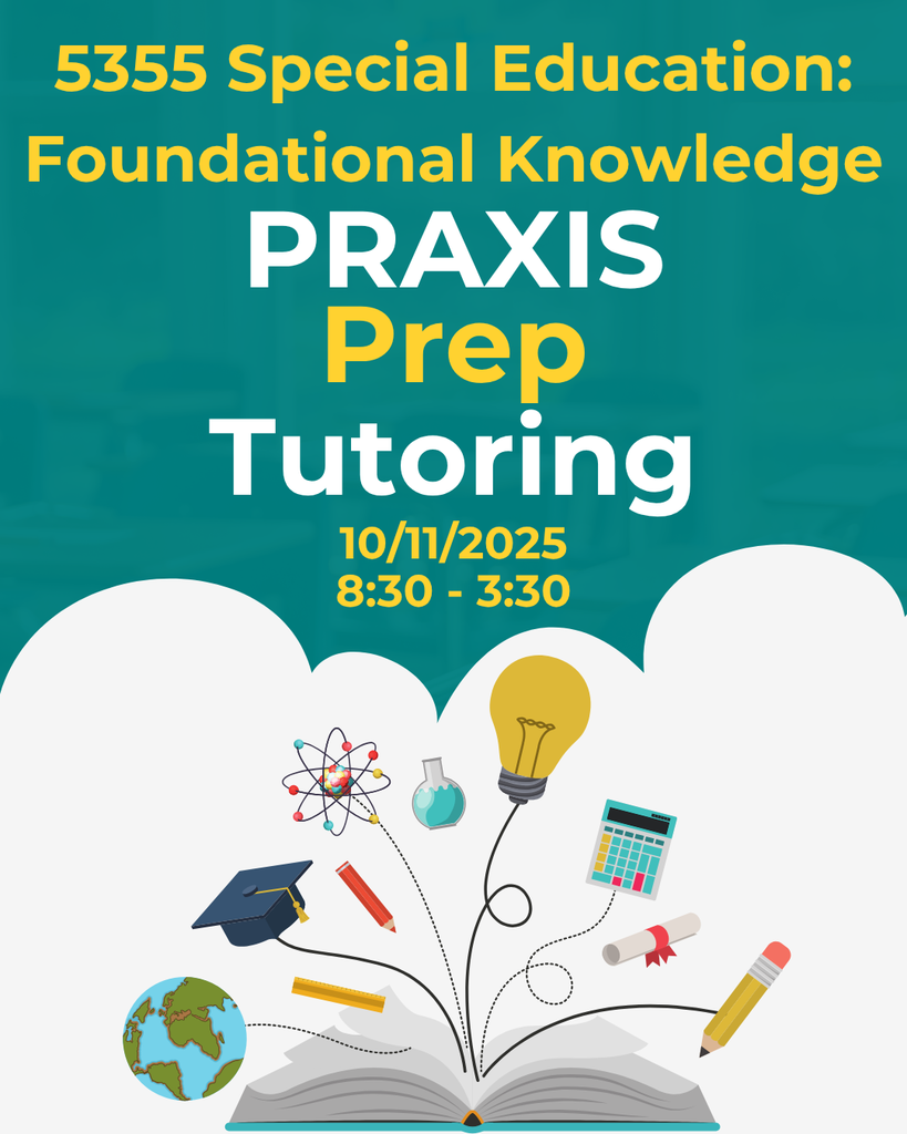 5355 Special Education: Foundational Knowledge Praxis Prep Tutoring October 11, 2025 8:30 to 3:30, Book with Educational things coming out of it. 