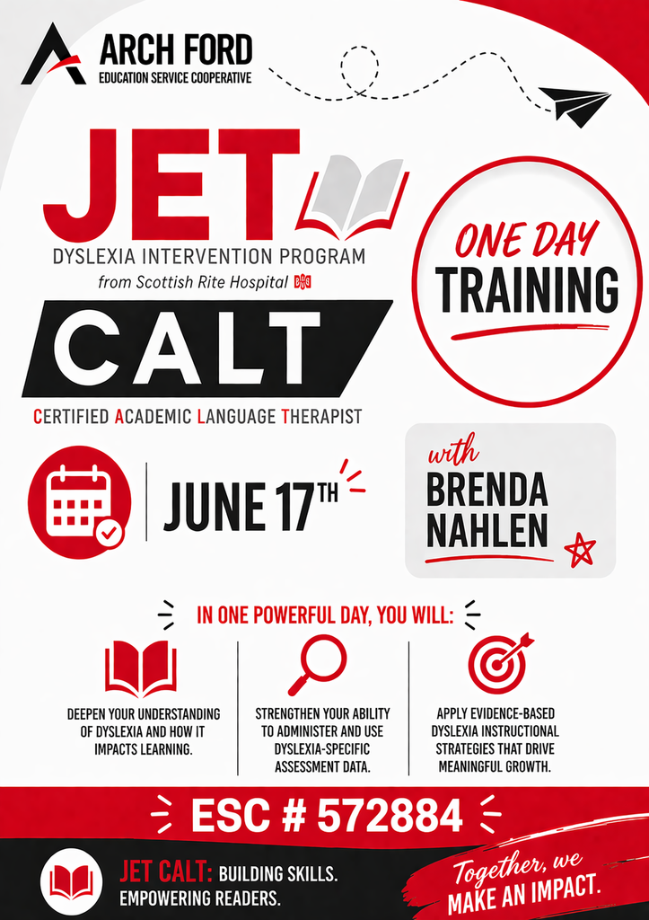 Promotional flyer for Arch Ford Education Service Cooperative’s JET Dyslexia Intervention Program. The flyer features the title "JET CALT" (Certified Academic Language Therapist) and announces a one-day training session on June 17th with instructor Brenda Nahlen. Key highlights of the training include deepening understanding of dyslexia, strengthening abilities to administer assessment data, and applying evidence-based instructional strategies.