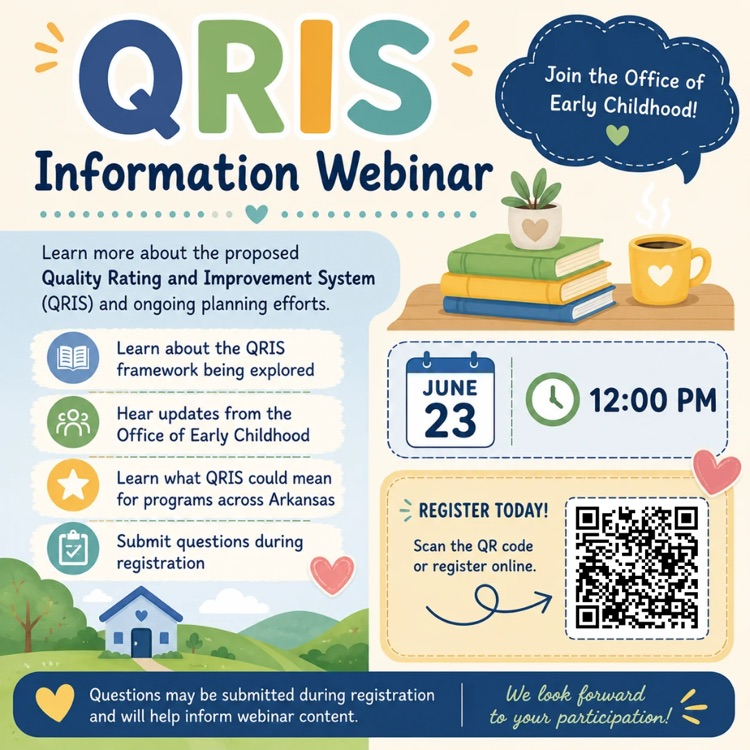 Flyer for a QRIS Information Workshop hosted by the Office of Early Childhood. The workshop is June 23 at 12:00 PM and will provide information about the QRIS framework being explored and ongoing planning efforts. Includes a QR code for registration.