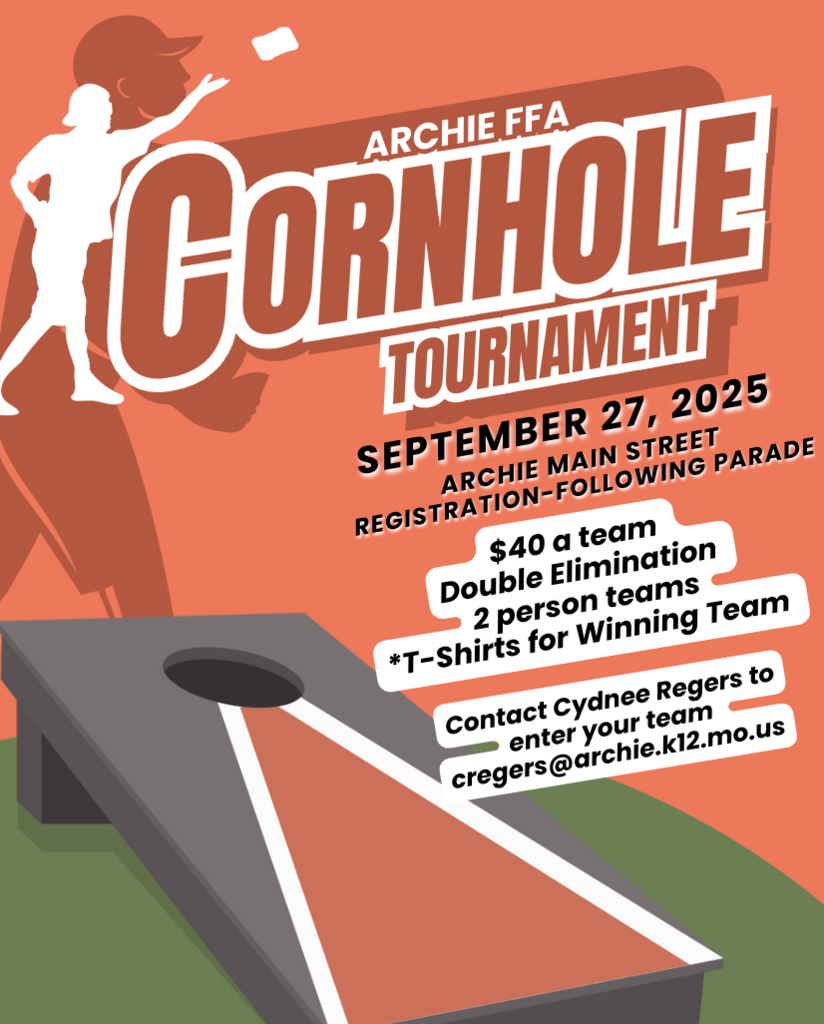 Archie FFA Cornhole Tournament Flyer 