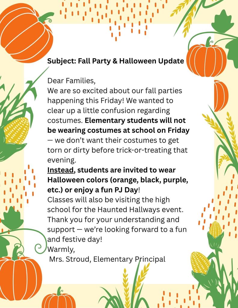 Letter to families, no costumes friday, pjs or halloween costumes