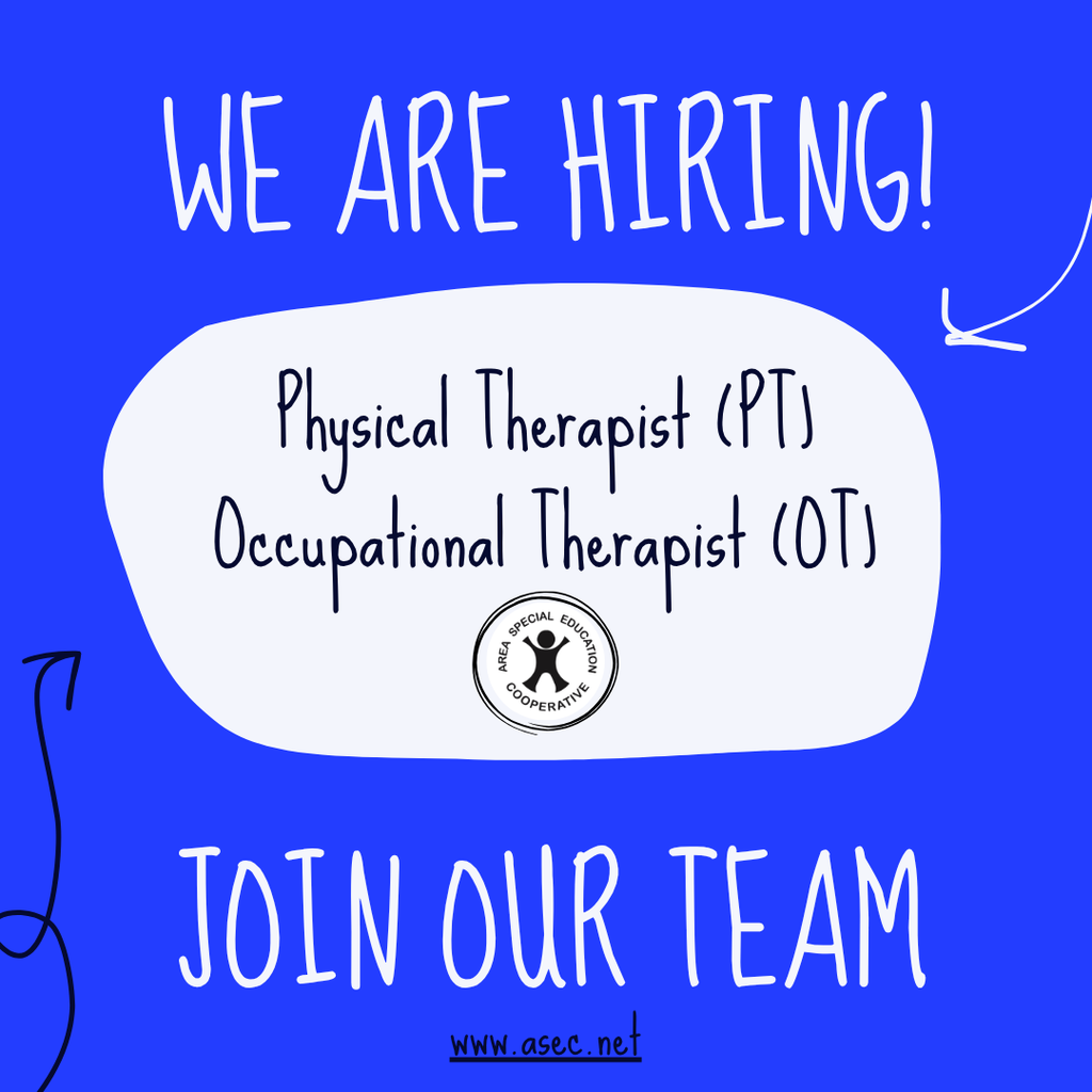 We're Hiring  OT and PT Positions