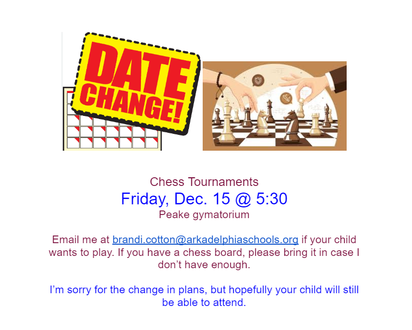 date changed for chess tournament to Friday, December 15 @ 5:30 