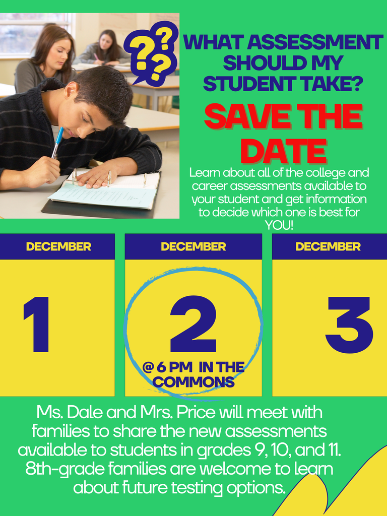 College Career Assessment Meeting on December 2nd, 2025 at 6:00 pm.