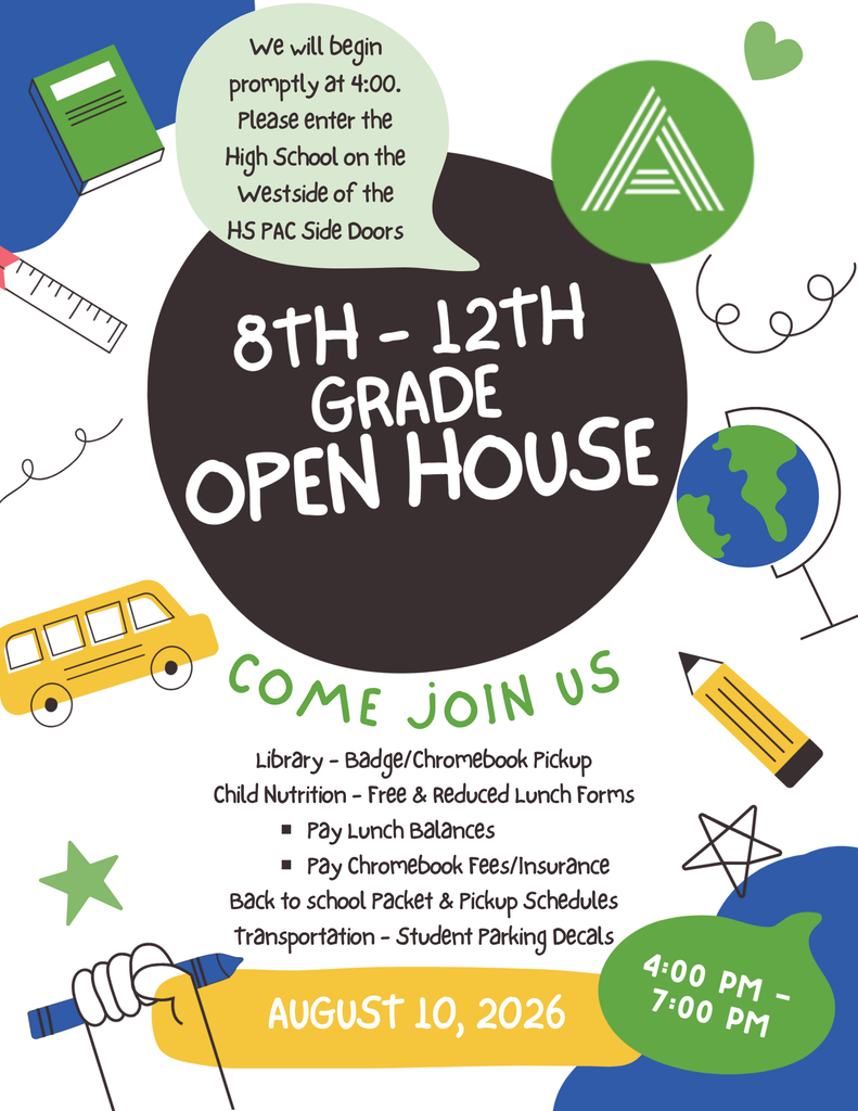 Colorful back-to-school graphic promoting the Arkansas Arts Academy 8th–12th Grade Open House. Large white text on a dark circle reads, “8th–12th Grade Open House.” A speech bubble at the top says, “We will begin promptly at 4:00. Please enter the High School on the west side of the HS PAC side doors.” The Arkansas Arts Academy logo appears in the upper right. School-themed illustrations, including a book, ruler, school bus, globe, pencil, crayon, stars, and hearts, decorate the design. Green text says, “Come Join Us.” Event information includes: Library – badge and Chromebook pickup; Child Nutrition – Free & Reduced Lunch forms, pay lunch balances, and Chromebook fees/insurance; Back-to-School packet and pickup schedules; Transportation – student parking decals. A yellow banner at the bottom displays the date, August 10, 2026, with a green bubble showing the time, 4:00 p.m.–7:00 p.m.