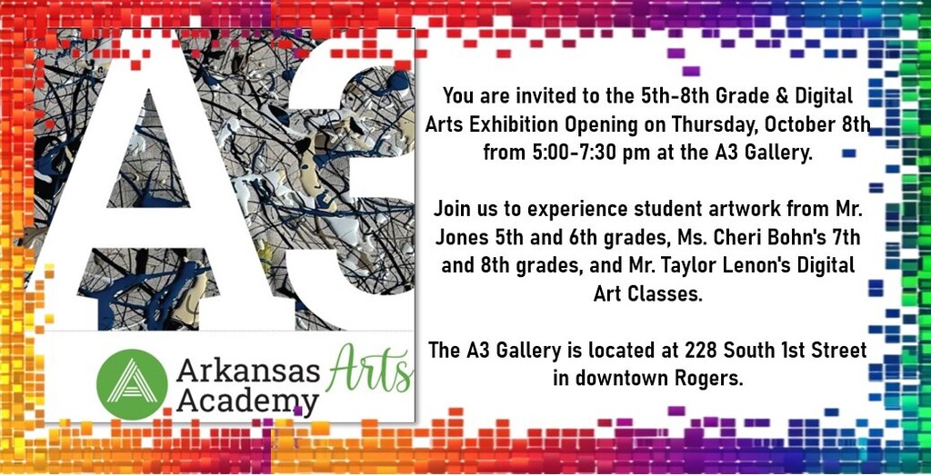 AAA 5th-8th grade + Digital Arts Exhibition