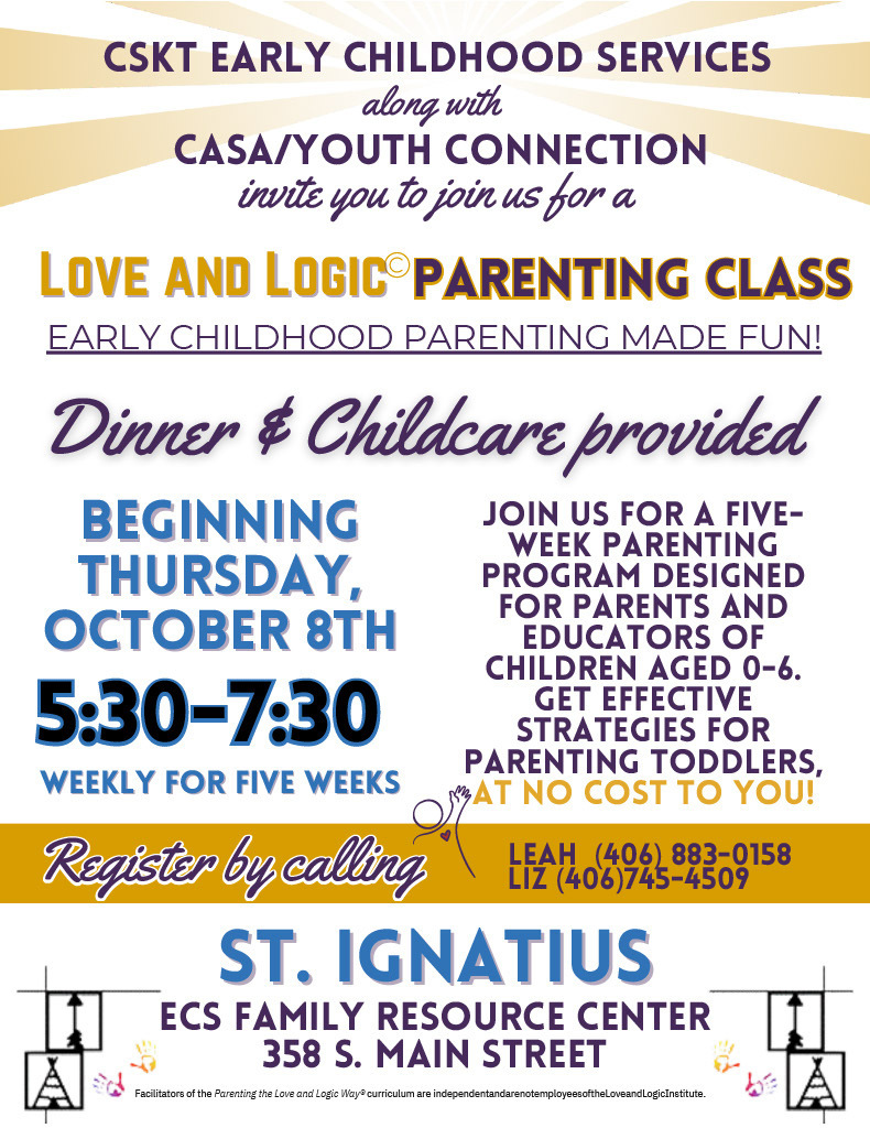 CSKT Early Childhood Services Love and Logic Parenting