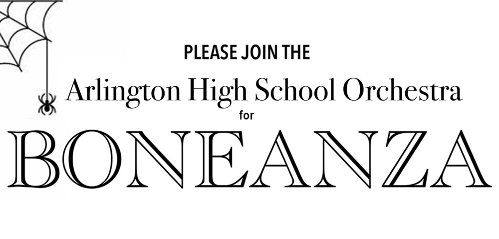 Please join the AHS Orchestra Boneanza