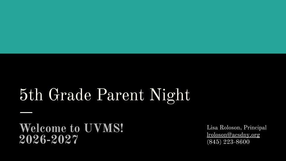 5th Grade Parent Night Slide